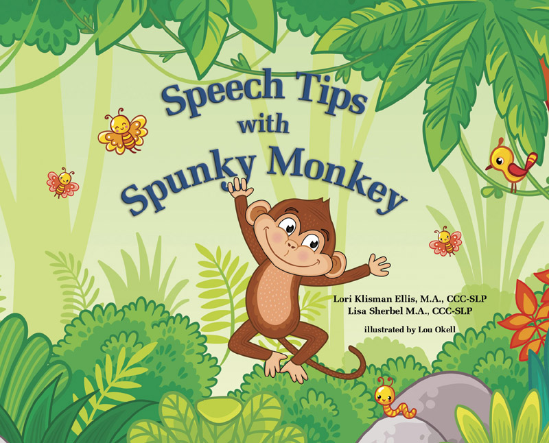 Speech Tips With Spunky Monkey